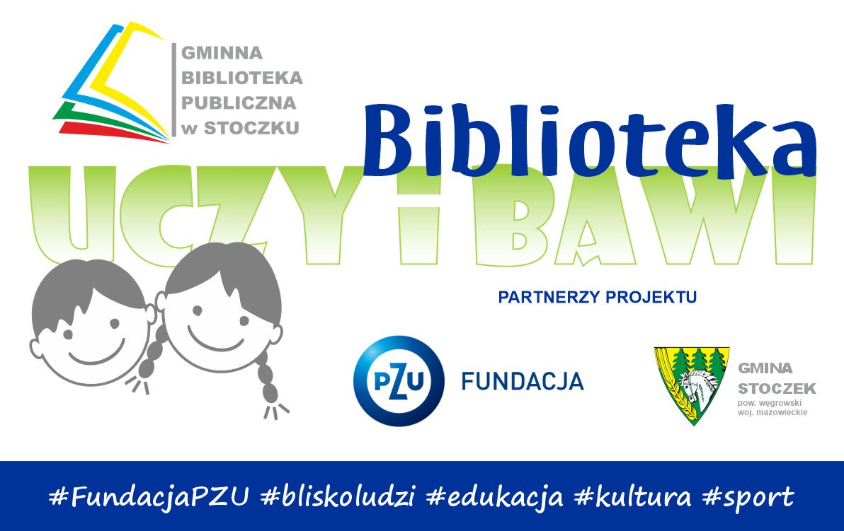 Biblioteka uczy i bawi